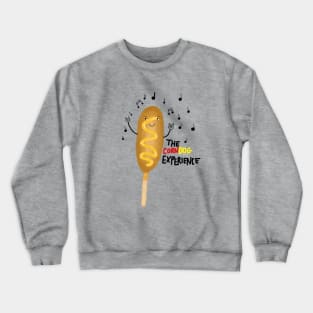 The Corn Dog Experience Crewneck Sweatshirt